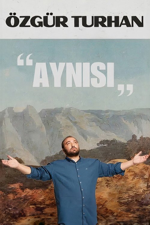 Özgür Turhan - Aynısı '24 afişi