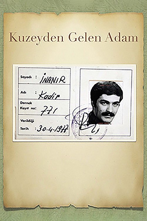 Kuzeyden Gelen Adam afişi