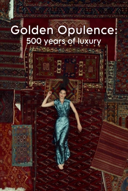 Lüksün İzinde: Anadolu'da 500 Yıllık Bir Yolculuk afişi