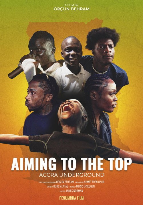 Aiming to the Top - Accra Underground afişi