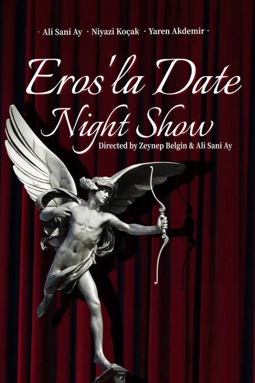 Eros'la Date Night Show afişi