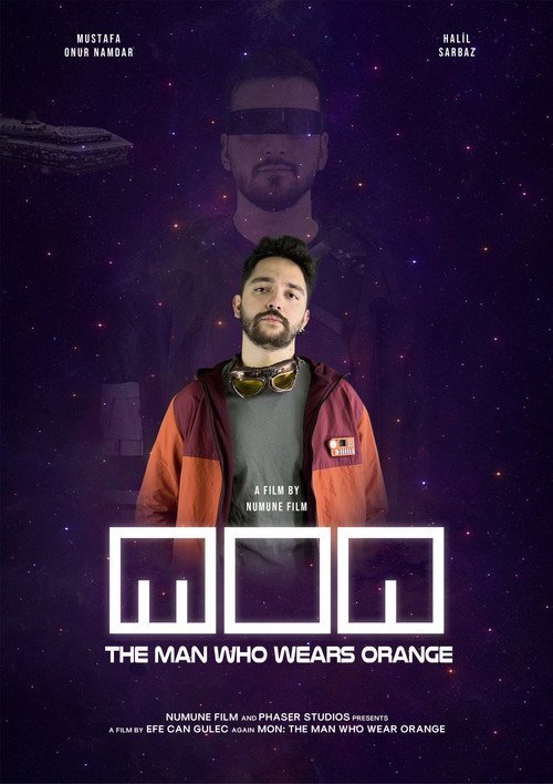 Mon: The Man Who Wears Orange afişi