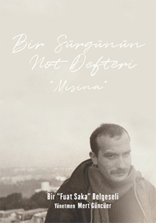 Bir Sürgünün Not Defteri: Misina afişi