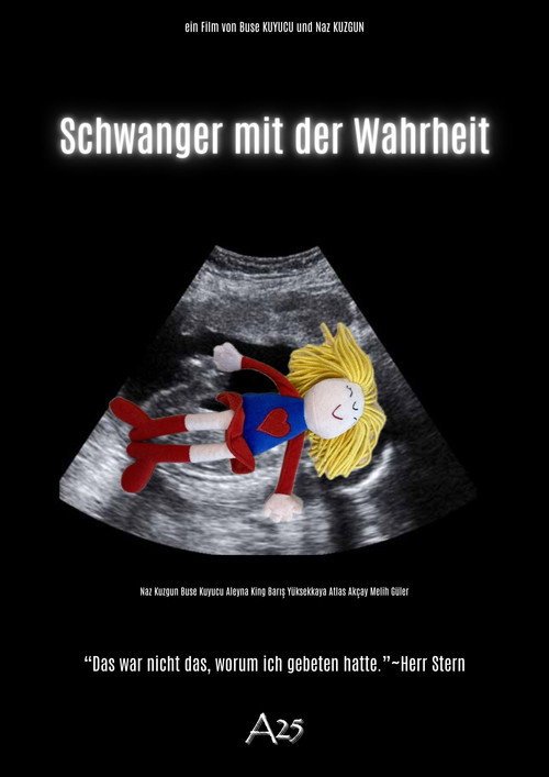 Schwanger mit der Wahrheit afişi