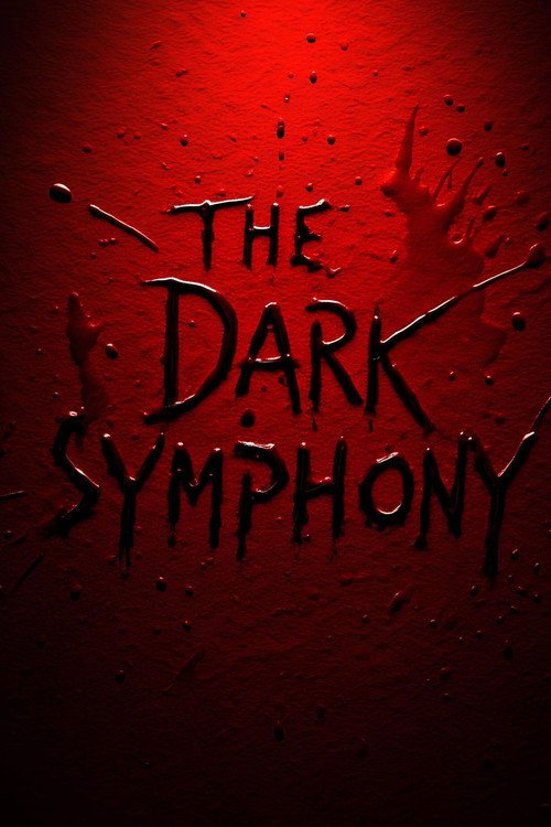 THE DARK SYMPHONY afişi
