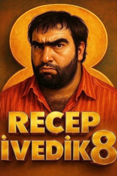Recep İvedik 8 afişi
