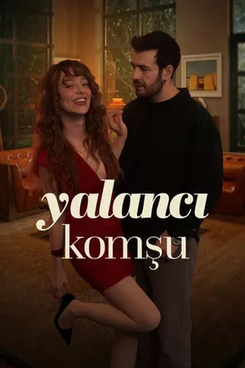 Yalancı Komşu afişi