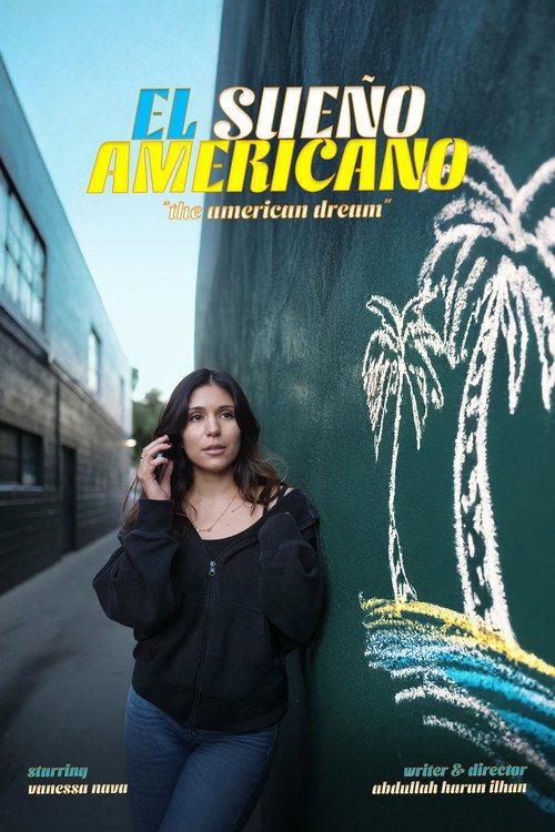 El Sueño Americano afişi